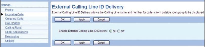 Select Apply and then OK to submit the changes External Calling Line ID Delivery External Calling Line