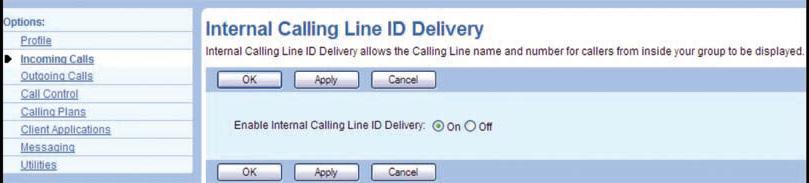 Select Incoming Calls on the left side of the page Select Internal Calling Line ID Delivery Select On/Off Select Apply and then OK to
