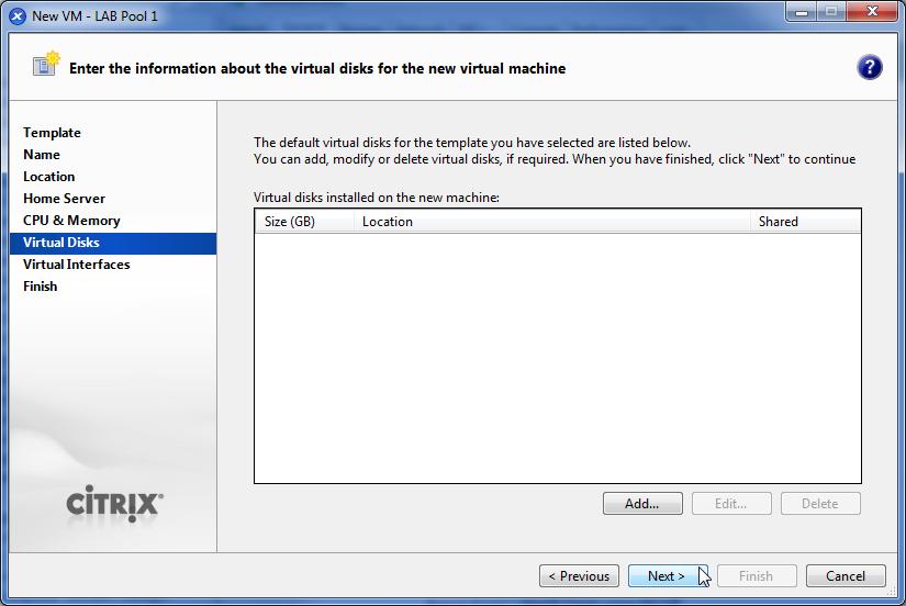 Do not chose or create any virtual disks. Click Next.