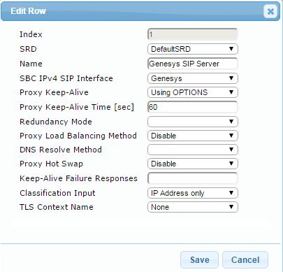 Configuration Note 3. Configuring AudioCodes SBC 3.4 Step 4: Configure Proxy Sets This step describes how to configure Proxy Sets.