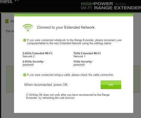 Connect to the new Extended Network During the countdown process, the Range Extender will reboot and disconnect the Wi-Fi connection.