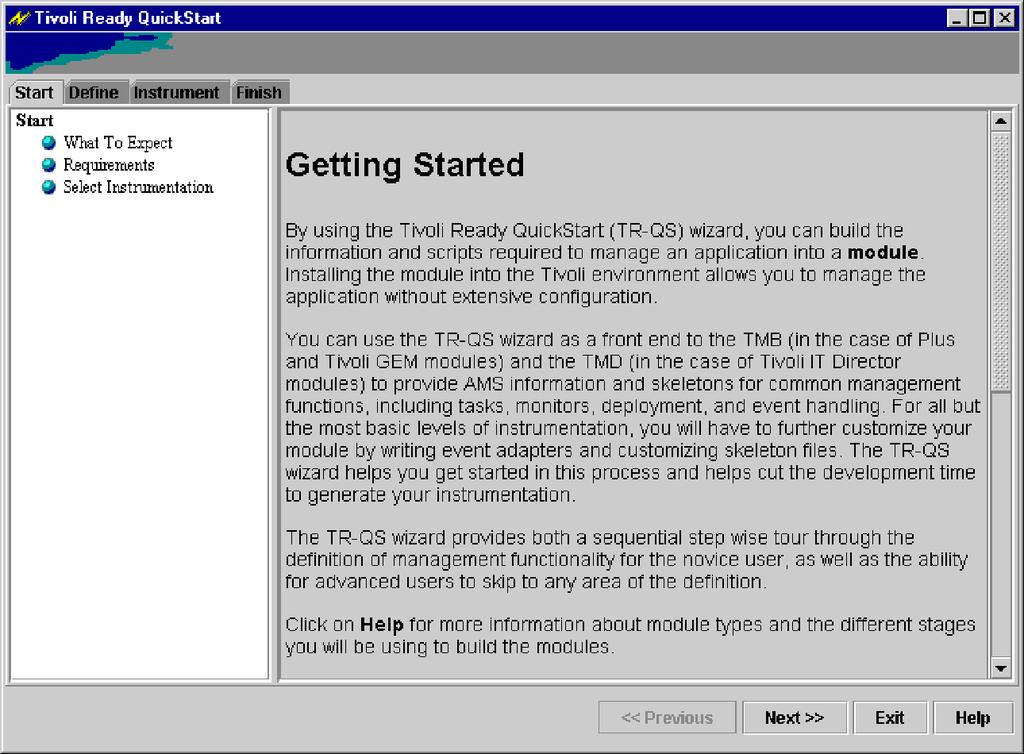 Figure 5. The Getting Started window is displayed when you start a new session. Four tabs are available that represent the four main stages of the overall QuickStart wizard process.