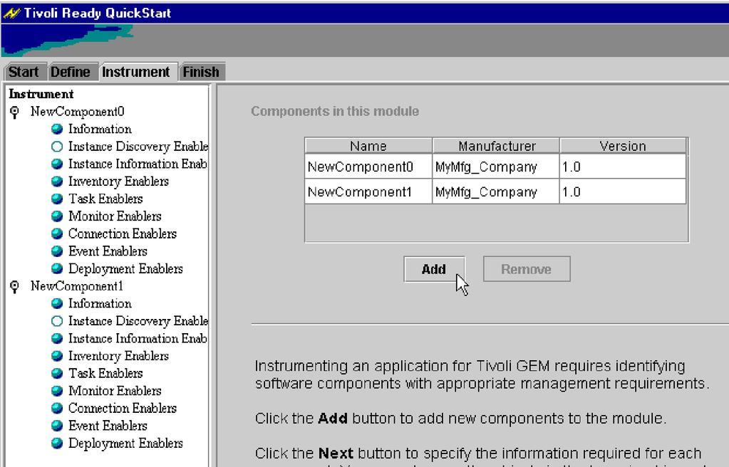 Figure 12. The Add button lets you add new components to the list. When you have added the desired number of new components, click Next to continue on to the component level definitions.