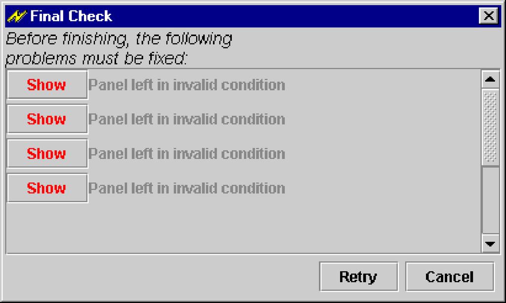 Figure 22. The Final Check dialog points you to errors that must be corrected before the modules can be built. You will not be able to build a Tivoli install image if you are missing required input.