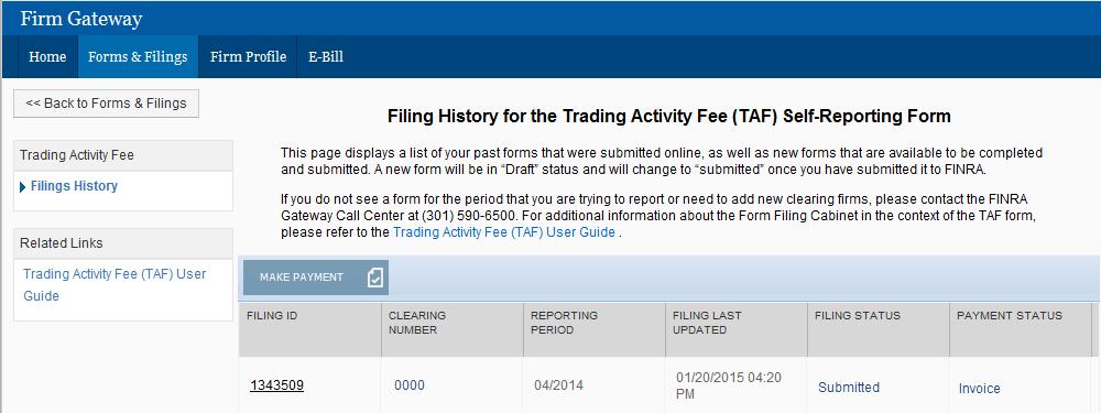 To pay for the filing at this point, 1. Select the filing from the Filing History screen. 2. Click the Make Payment button.