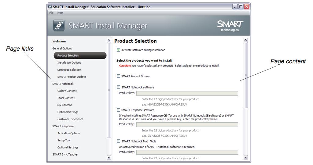 C H A P T E R 5 Using SMART Install Manager After you open an installation package, a set of pages for that installation package appears in SMART Install Manager.