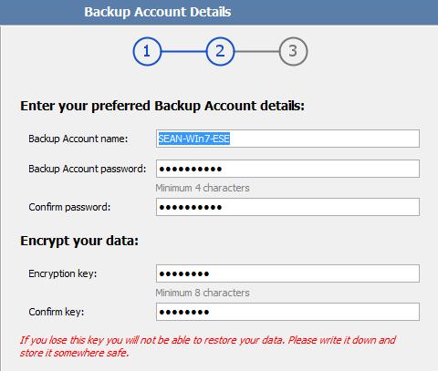 Step 3 of 6: Specify Backup Account details Depending on the option you selected in the previous step, you will either be prompted to specify new Backup Account details or to supply the already