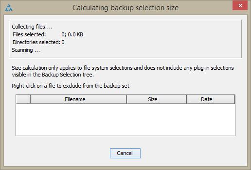 The Backup Selection Size dialog box that appears displays total size of your backup selection (i.e. all files included for backup).
