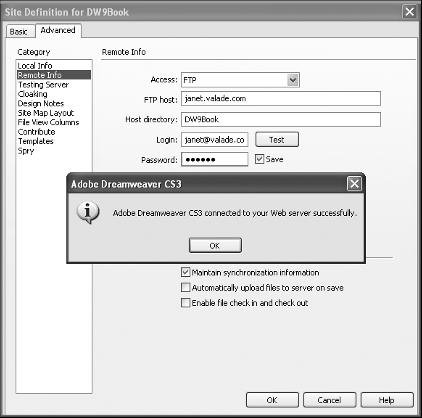 Setting Up Your Dreamweaver Site chapter 1 $ Click Remote Info. % Click here and select an access type. ^ Fill in host, directory, login, and a password for the remote site. & Click Test.