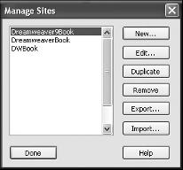 Change Dreamweaver Site Information The site information (also called site settings) is the information you provided when you set up the site, such as the name of the Dreamweaver site, the path to