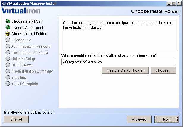 You can enter a path for the installation, or choose the default folder. (For Linux, this is /opt/virtuaiiron.