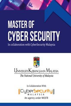 PARTNERSHIP IN PRODUCING MORE CYBER SECURITY TALENTS WITH THE LOCAL UNIVERSITIES Universities & Higher Learning Institutions The National University of Malaysia Ministry of Education Department of