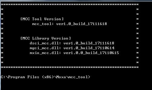 Introduction Step 7: Use h command to prompt help information. Installing MCC_Tool on Linux Step 1: Download MCC_Tool for Linux on URL: https://www.moxa.com/support/download.aspx?