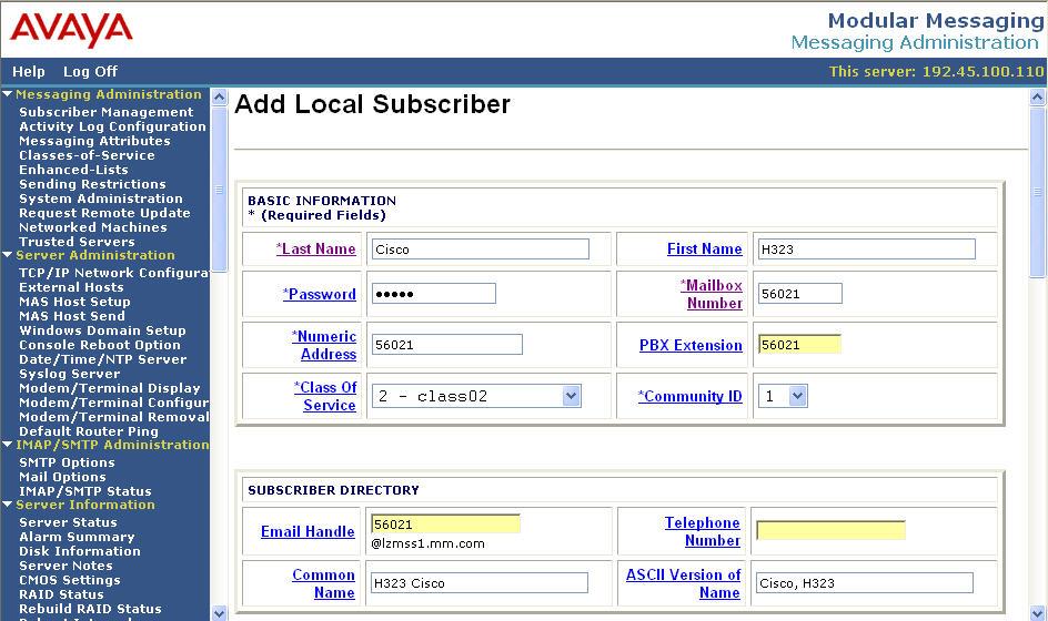 The Add Local Subscriber screen is displayed next. Enter the desired string into the Last Name, First Name, Password, Email Handle, Common Name, and ASCII Version of Name fields.
