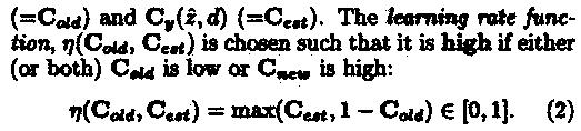 The C-values are themselves updated such that (1) If a Q-value is not updated in the last time step, then its C-value decays with a decay constant l and (2) if a Q-value is updated in the last time