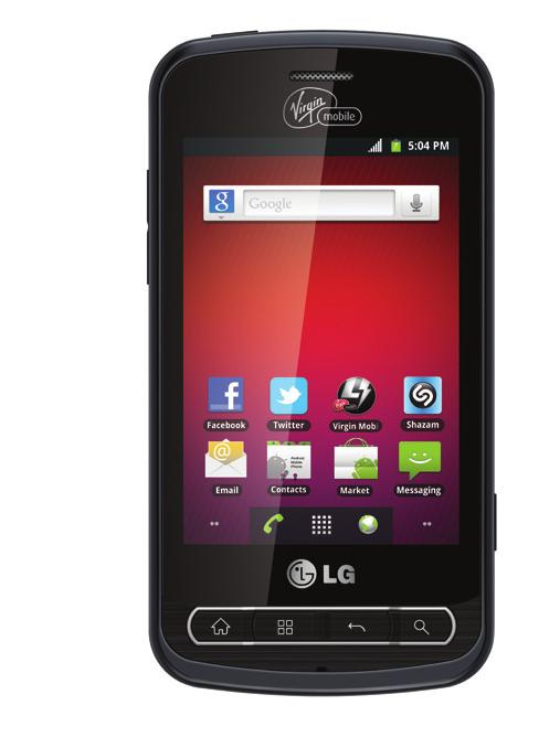 Our Headliners. Powered by Android. (Continued) LG Optimus Slider > 3.2" Touchscreen & QWERTY Keyboard > 3.