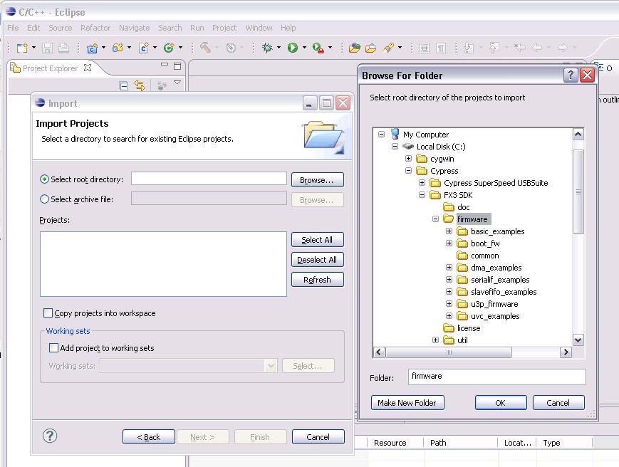 FX3 Development Tools 3. Select the root directory where the eclipse projects are available.