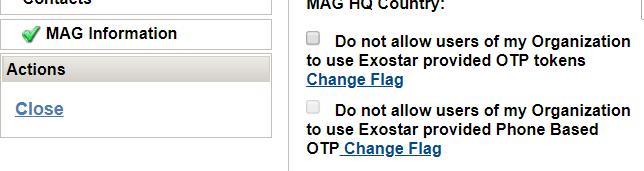 4. To restrict credentials, check the box for Do not allow users of my Organization use Exostar provided OTP Tokens or Do not allow users of my Organization to use