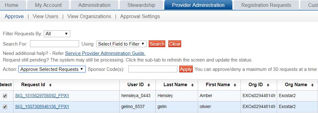 To administer multiple requests: 1. Select the users you are approving or denying. From the Action menu, select Approve or Deny Selected Requests, click Apply. You can select 30 requests at a time. 2.