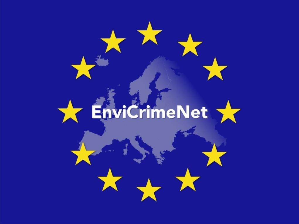 Environmental Crime EnviCrimeNet and other informal networks: CARIN, AQUAPOL Experts on various areas