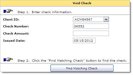 In the Transaction Processing section of the left-hand menu, click Void a Check.