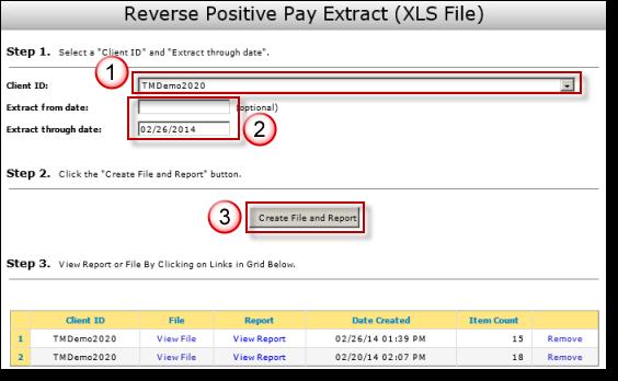 The Reverse Positive Pay Extract page opens. 2.