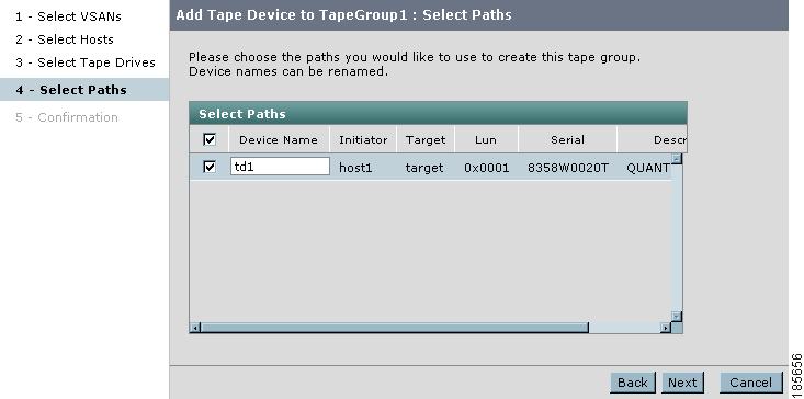 Chapter 5 Adding Tape Devices Step 5 Select the paths that Cisco SME would