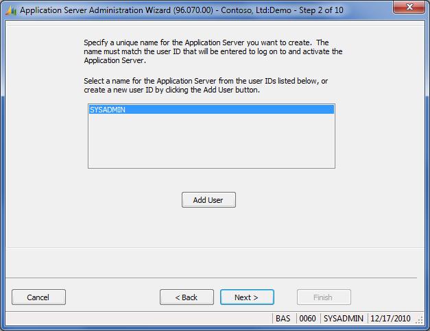 Administering the Application Server 7 3. Click Next. The window used to name the new Application Server displays. Figure 3: Naming the new Application Server 4.