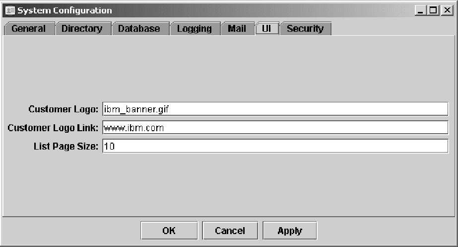 Security Figure 20. UI tab window The UI tab of the system configuration tool displays information to customize the Tioli Identity Manager Serer GUI.