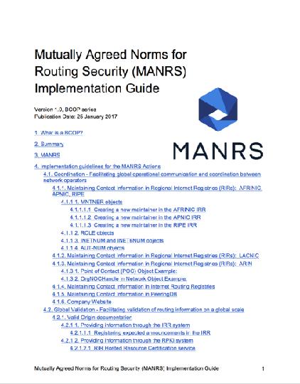 MANRS Implementation Guide If you re not ready to join yet, implementation guidance is available to help you.