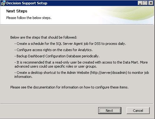 17 Once complete, the Completed the Decision Support Setup Wizard window