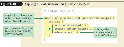 Setting the Number of Columns Size of a column is set using the column-count property column-count: value; where value is the number of columns in the