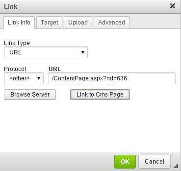 Content Adding a Hyperlink Step 1: Choose link type: URL to another page E-mail Anchor to a certain point within a page Step 2: Choose link destination: Document: click browse server (browse your