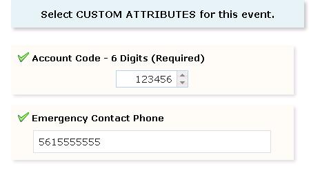 Select Custom Attributes. Please enter your department 6 digit code and event emergency contact phone number.