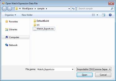 On the Open Watch Expression Data File dialog box that is automatically opened, specify the exported file, and then click the [Open] button.