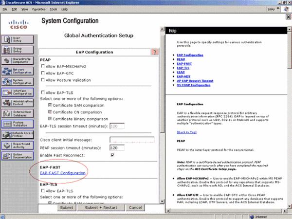 2. From the Global Authentication setup page, click EAP FAST Configuration in order to go to the EAP FAST settings page. 3.