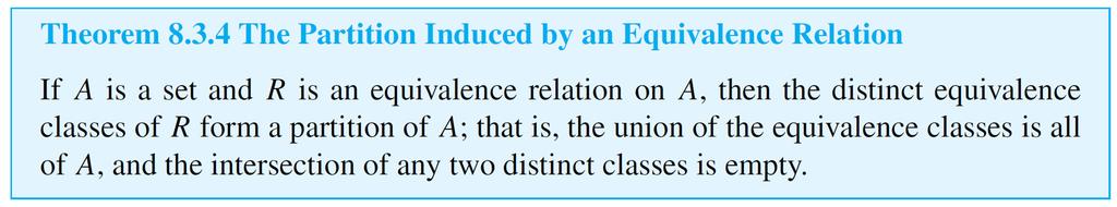 Equivalence Classes of an Equivalence Relation The statement of Lemma 8.3.