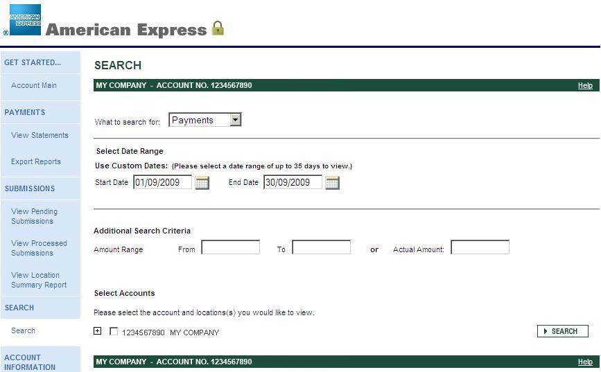 Search Whether you re looking for a specific payment or simply need a list of all transactions during a specific date range, you can set up the search however you like.