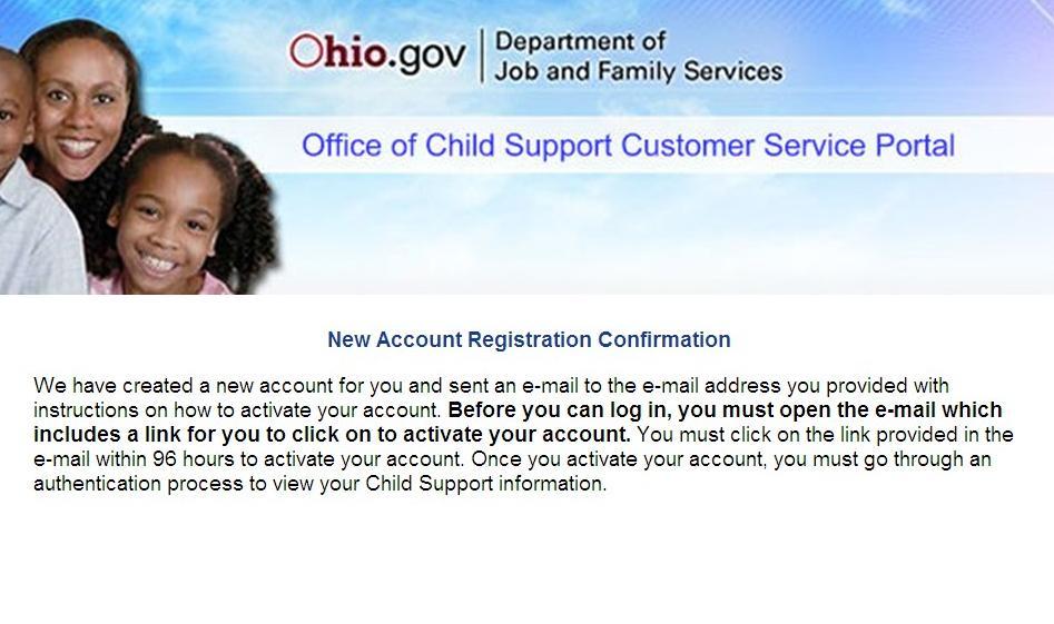 Account Registration Confirmation Page Figure 8 New Account Registration Confirmation We have created a new account for you and sent an e-mail to the e-mail address you provided with instructions on