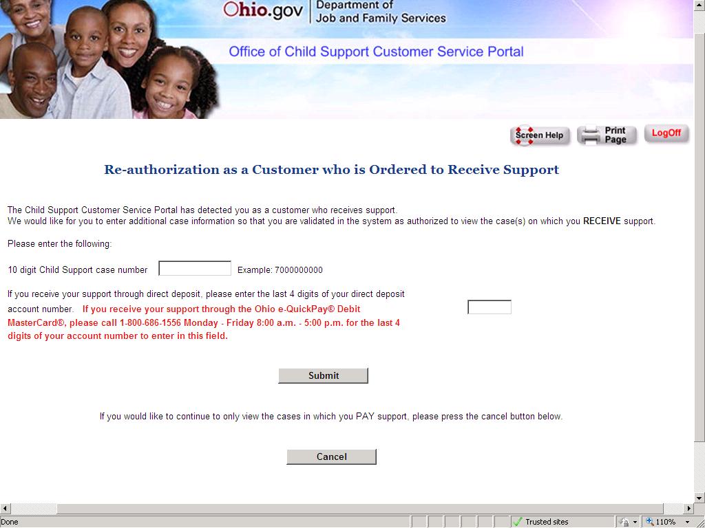 Additional Information Child Support Portal Re- Authorization Page Figure 16 The Child Support Customer Service Portal has detected you as a customer who receives support.