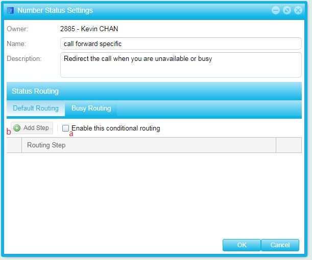 6. In the Routing Step Settings window: a. Tick the Ring the following for radio button. b. Enter 20 for the seconds. c.