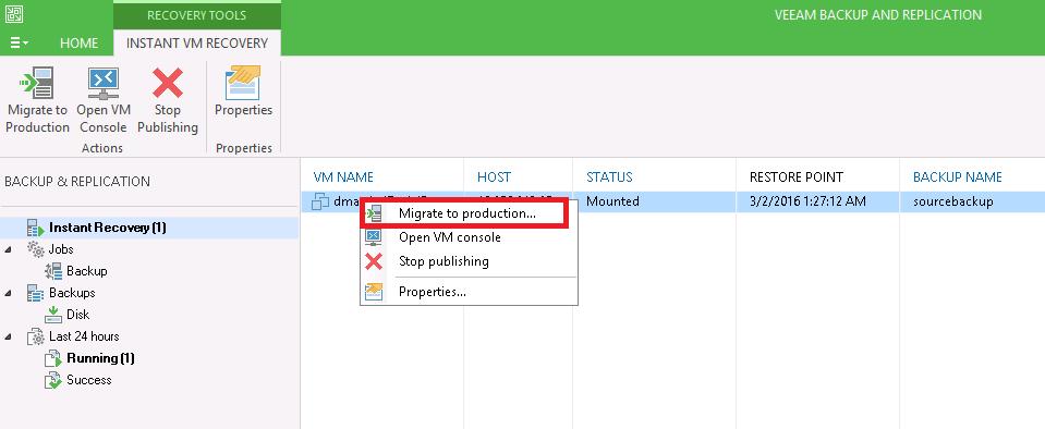 12. In Veeam Backup & Replication, open the Backup & Replication view, select the Instant Recovery node in the inventory pane and make sure that the Instant VM Recovery session is available and