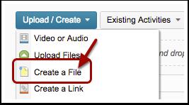 1. Insert Stuff: Enter Embed Code Content: Upload/ Create In your selected module, 1) Click the Upload/Create (New) button. 2) Select Create a File.