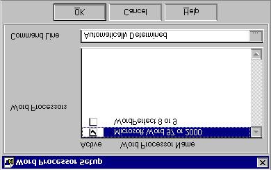 Wireless Messaging Setup 233 Word Processor Setup Dialog Box 5. Choose a word processor from the Word Processors list box by marking the Active checkbox.
