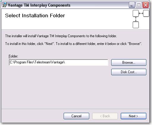 5. Click Browse to select a target installation folder. Select the path where Vantage software is installed. By default, the path is pre-populated to the default Vantage location.