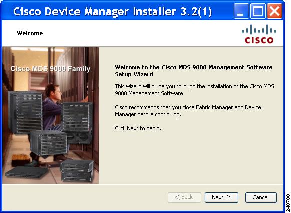 Figure 2-13 Welcome to the Management Software Setup Wizard Window Step 3 Step 4 Step 5 Step 6 Click Next to begin the Installation.