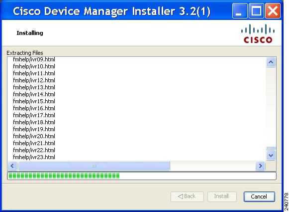 You see the installation progress in the Cisco Device Manager Installer window shown in Figure
