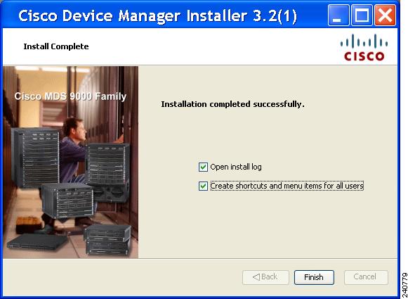 installation completed message in the Cisco Device Manager Installer window shown in Figure 2-15.