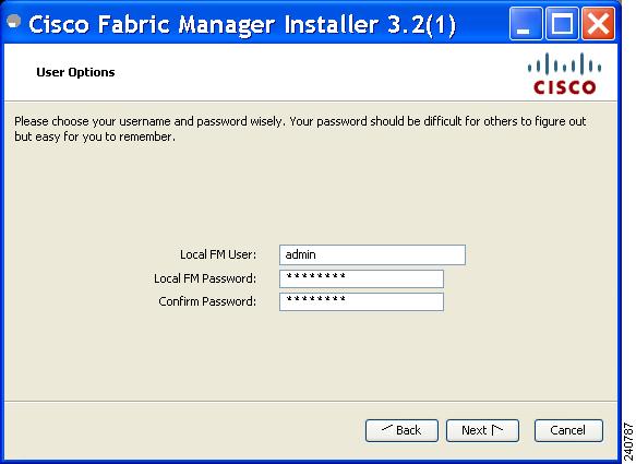 Figure 2-6 User Options Dialog Box Step 13 Enter a user name and password and click Next.
