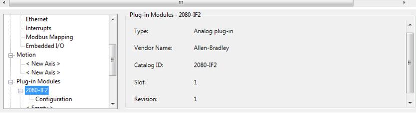 How to Add a Plug-in Module Chapter 9 8. Click 2080-IF2 to show the plug-in module properties. 9. Save your project and download to the controller. 10.